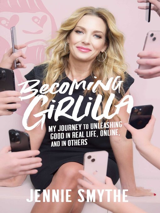Title details for Becoming Girlilla by Jennie Smythe - Available